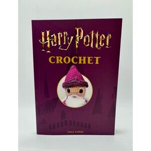 Harry Potter Crochet Book Amigurumi Patterns Lucy Collin Thunder Bay Press New